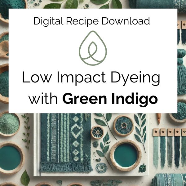 E-book: Low Impact Dyeing (Create amazing colours with minimum water)