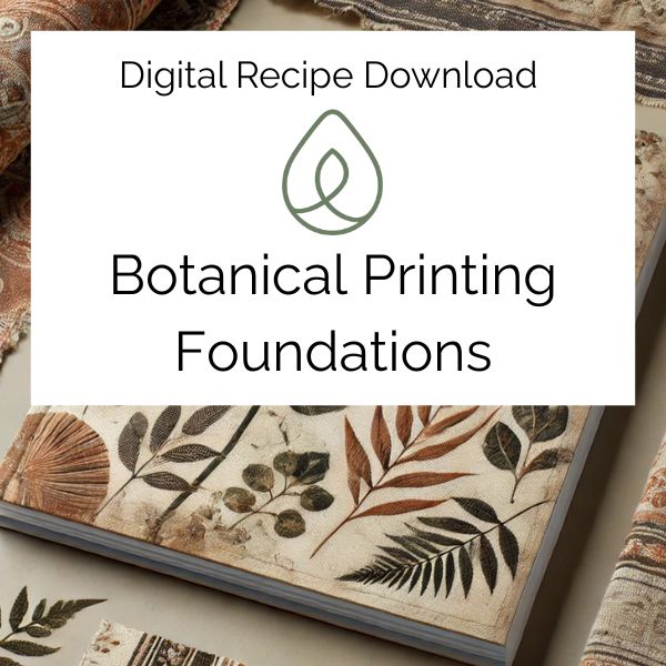 Digital recipe download for 'Botanical Printing Foundations' with a leaf logo and botanical illustrations.
